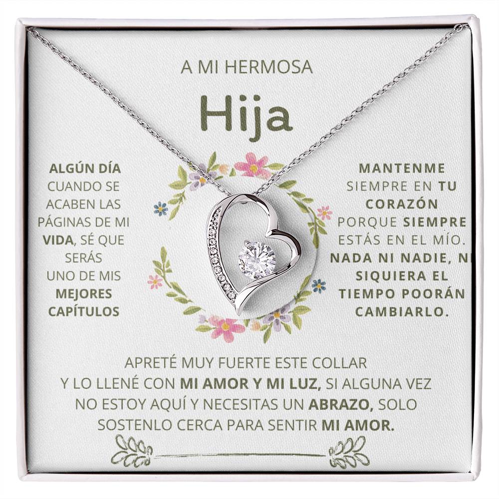 Daughter Gift, A Mi Hermosa Hija / Forever love heart jewelry necklace, for daughter, spanish