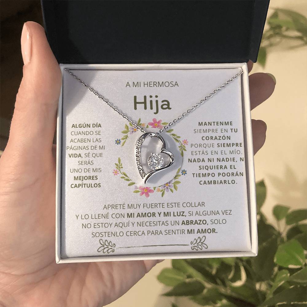 Daughter Gift, A Mi Hermosa Hija / Forever love heart jewelry necklace, for daughter, spanish